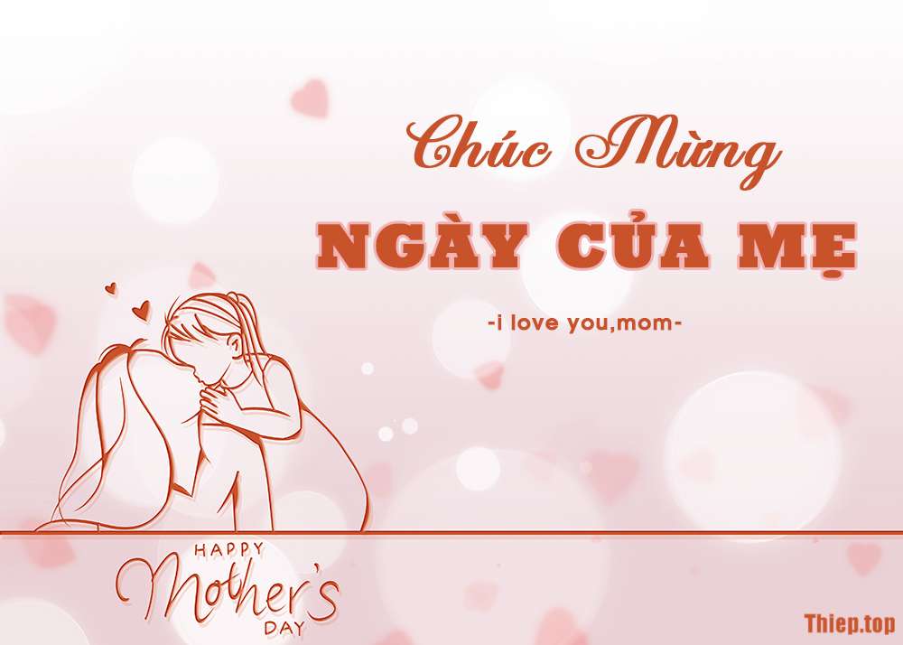 Top 12 hình ảnh chúc mừng ngày của Mẹ - Happy Mother's Day đẹp ý nghĩa - Hình 11